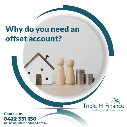 Why Do You Need An Offset Account?